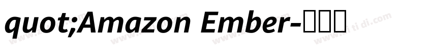 quot;Amazon Ember字体转换